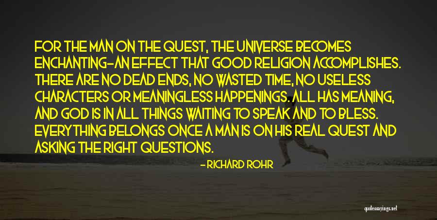 Most Enchanting Quotes By Richard Rohr Most Enchanting Quotes By Richard Rohr