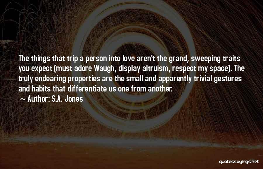 Most Endearing Quotes By S.A. Jones