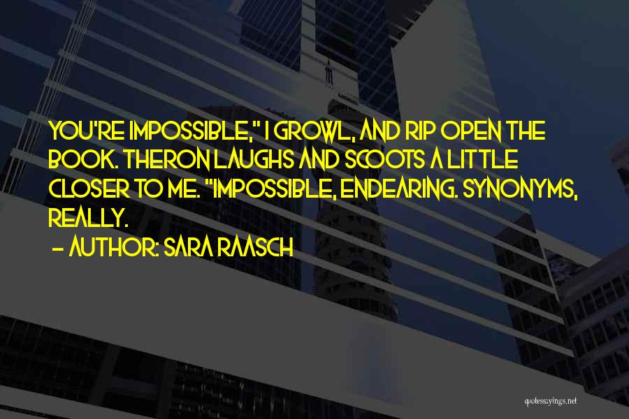 Most Endearing Quotes By Sara Raasch