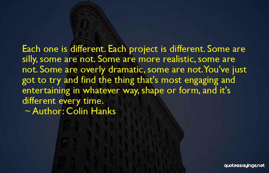 Most Entertaining Quotes By Colin Hanks