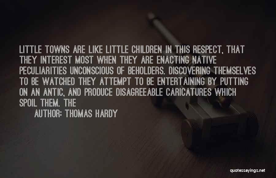 Most Entertaining Quotes By Thomas Hardy