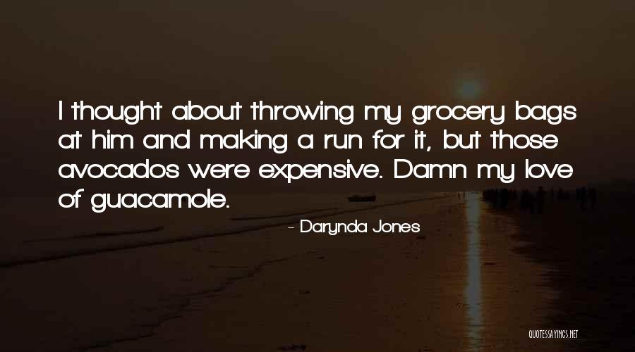 Most Expensive Love Quotes By Darynda Jones