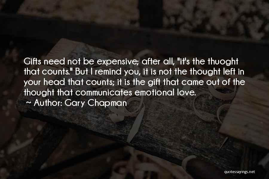 Most Expensive Love Quotes By Gary Chapman