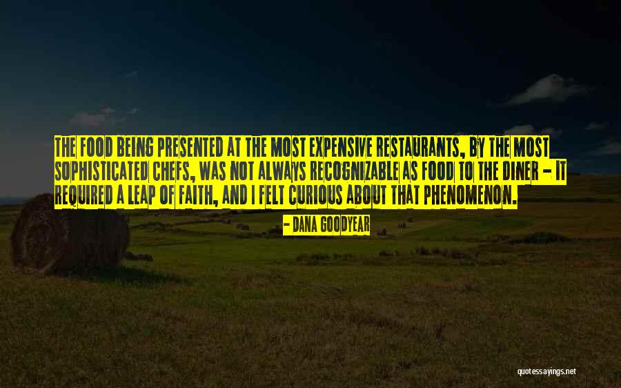 Most Expensive Quotes By Dana Goodyear Most Expensive Quotes By Dana Goodyear
