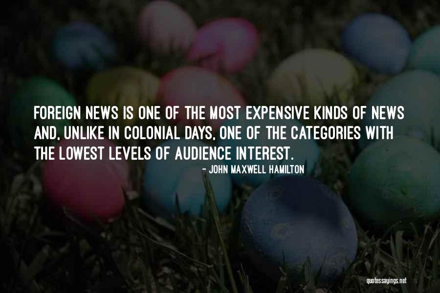 Most Expensive Quotes By John Maxwell Hamilton Most Expensive Quotes By John Maxwell Hamilton