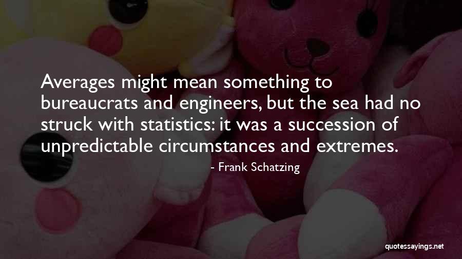 Most Eye Catching Impression Quotes By Frank Schatzing Most Eye Catching Impression Quotes By Frank Schatzing