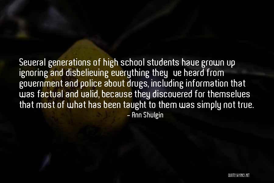 Most Factual Quotes By Ann Shulgin Most Factual Quotes By Ann Shulgin