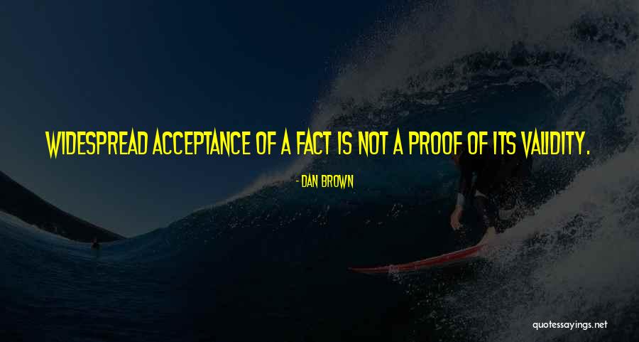 Most Factual Quotes By Dan Brown Most Factual Quotes By Dan Brown