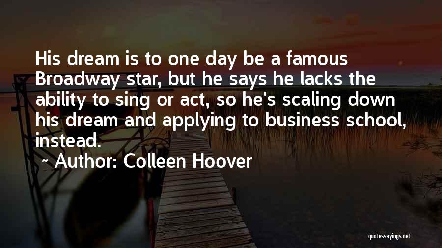 Most Famous Business Quotes By Colleen Hoover