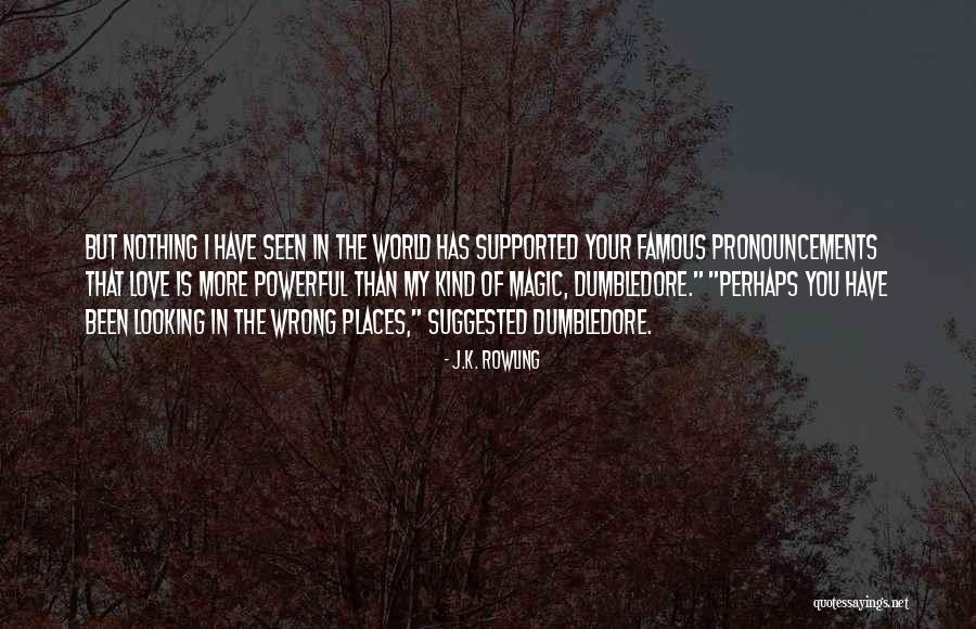 Most Famous Dumbledore Quotes By J.K. Rowling Most Famous Dumbledore Quotes By J.K. Rowling