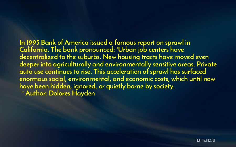 Most Famous Environmental Quotes By Dolores Hayden