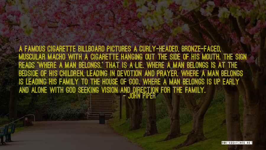 Most Famous God Quotes By John Piper