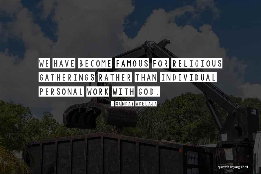Most Famous God Quotes By Sunday Adelaja