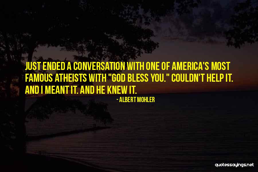 Most Famous It Quotes By Albert Mohler Most Famous It Quotes By Albert Mohler