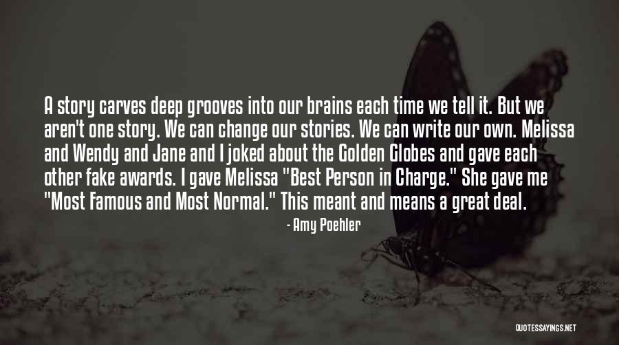 Most Famous It Quotes By Amy Poehler Most Famous It Quotes By Amy Poehler