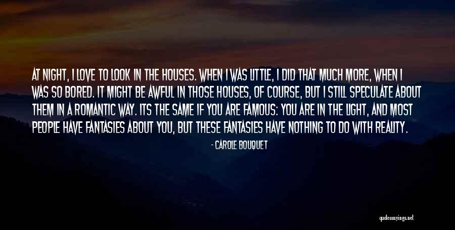 Most Famous It Quotes By Carole Bouquet Most Famous It Quotes By Carole Bouquet