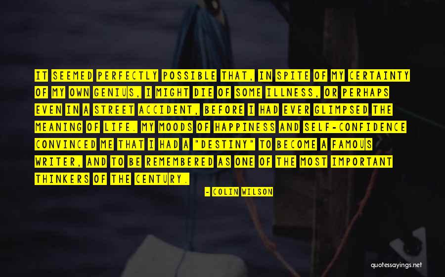 Most Famous It Quotes By Colin Wilson Most Famous It Quotes By Colin Wilson