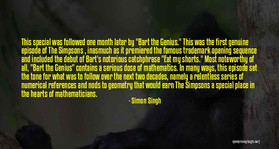Most Famous It Quotes By Simon Singh Most Famous It Quotes By Simon Singh