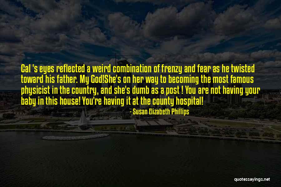 Most Famous It Quotes By Susan Elizabeth Phillips Most Famous It Quotes By Susan Elizabeth Phillips