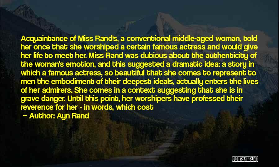 Most Famous Miss You Quotes By Ayn Rand