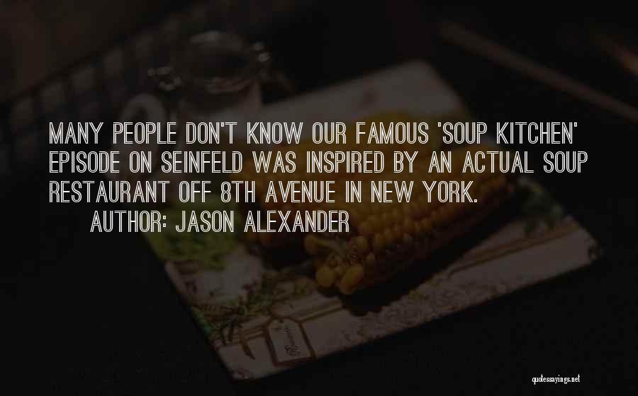 Most Famous New York Quotes By Jason Alexander