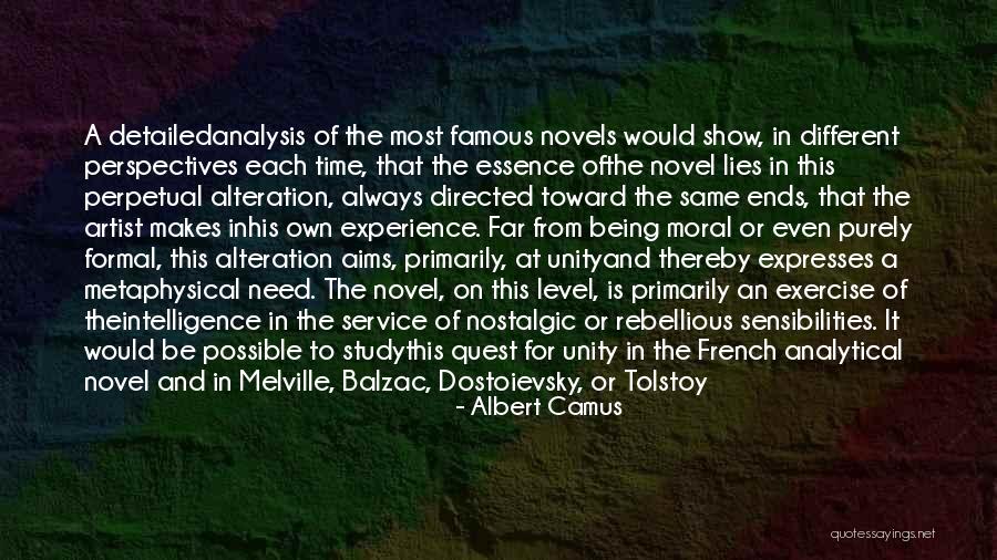 Most Famous Novel Quotes By Albert Camus