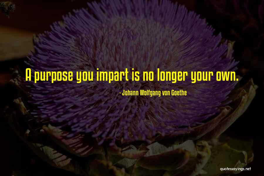 Most Famous Phrases Quotes By Johann Wolfgang Von Goethe Most Famous Phrases Quotes By Johann Wolfgang Von Goethe