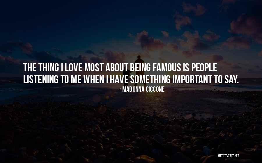 Most Famous Quotes By Madonna Ciccone Most Famous Quotes By Madonna Ciccone