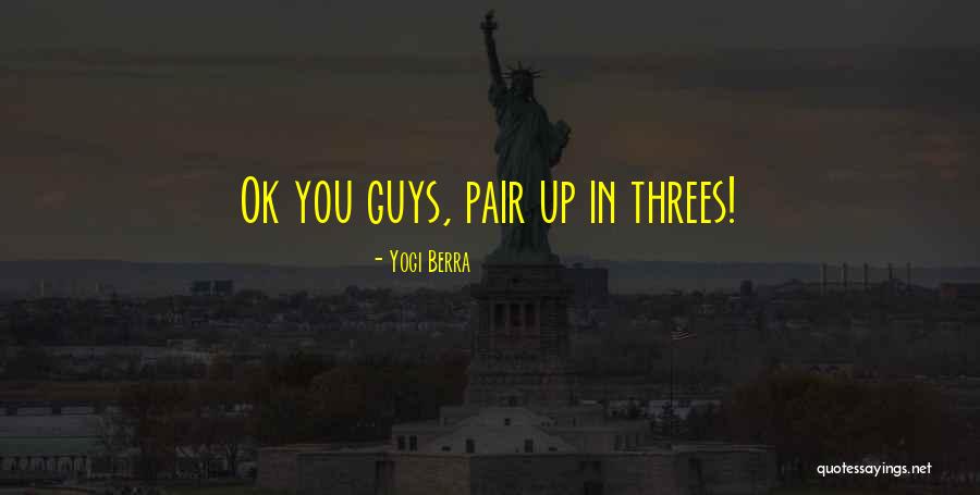 Most Famous Yogi Berra Quotes By Yogi Berra Most Famous Yogi Berra Quotes By Yogi Berra
