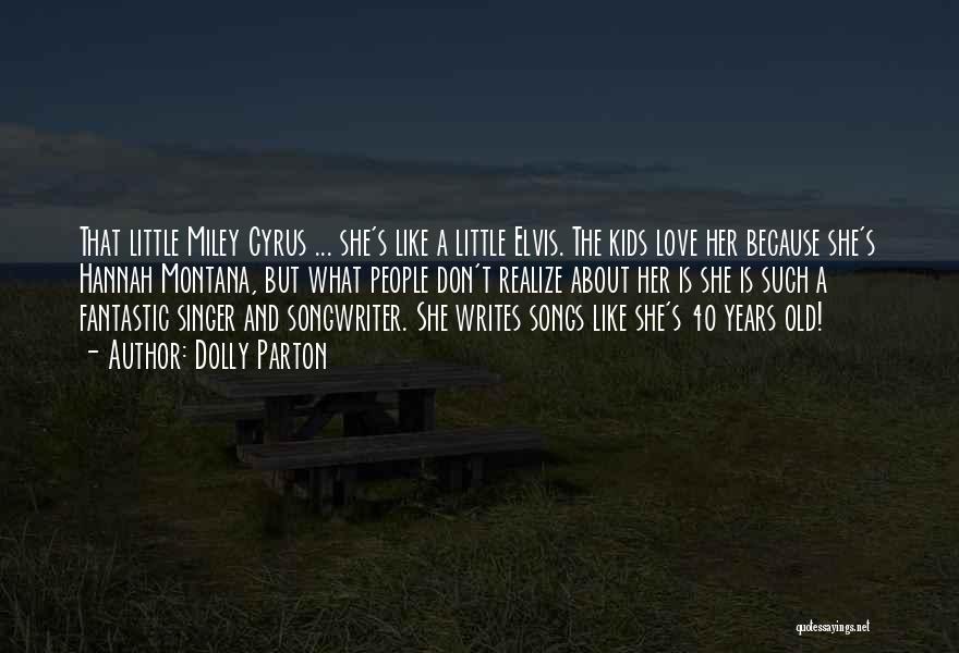 Most Fantastic Love Quotes By Dolly Parton