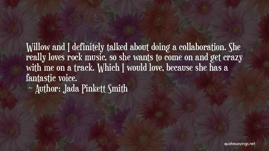 Most Fantastic Love Quotes By Jada Pinkett Smith