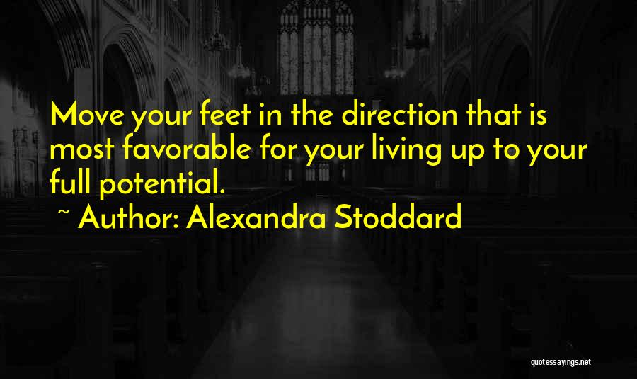 Most Favorable Quotes By Alexandra Stoddard