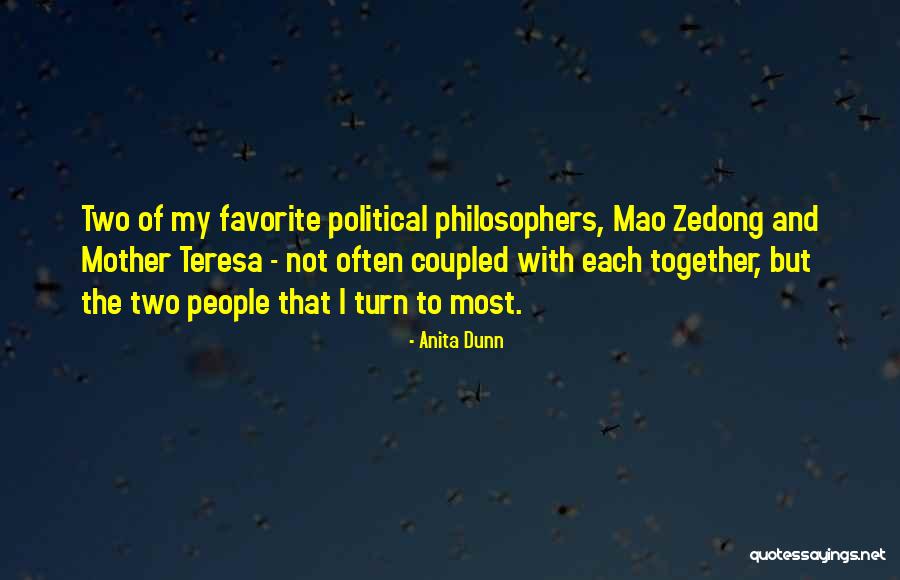Most Favorite Quotes By Anita Dunn Most Favorite Quotes By Anita Dunn