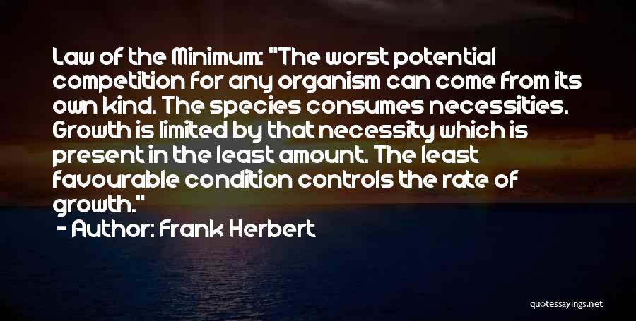 Most Favourable Quotes By Frank Herbert