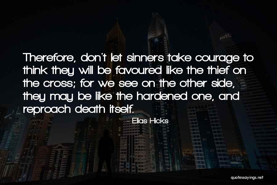 Most Favoured Quotes By Elias Hicks