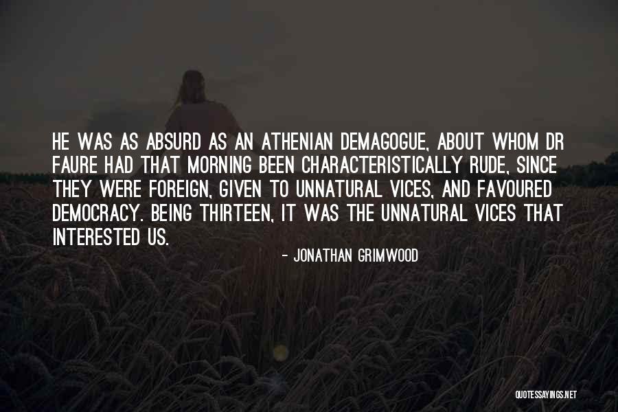 Most Favoured Quotes By Jonathan Grimwood