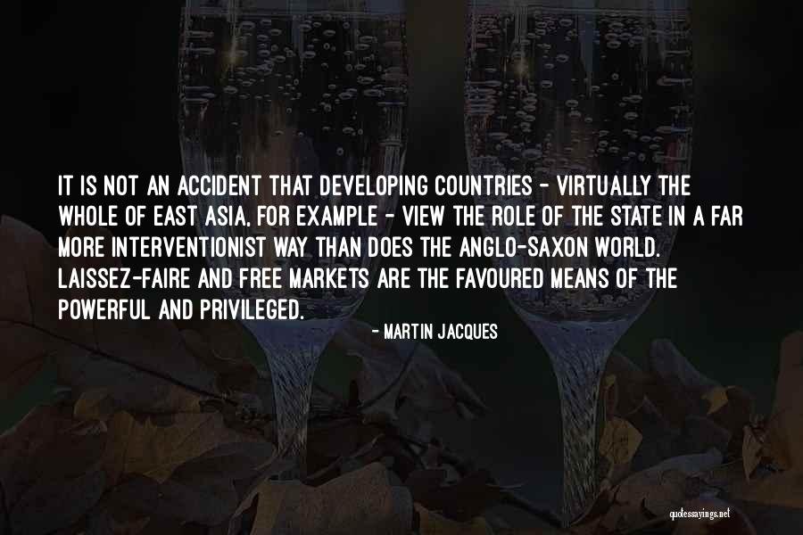 Most Favoured Quotes By Martin Jacques