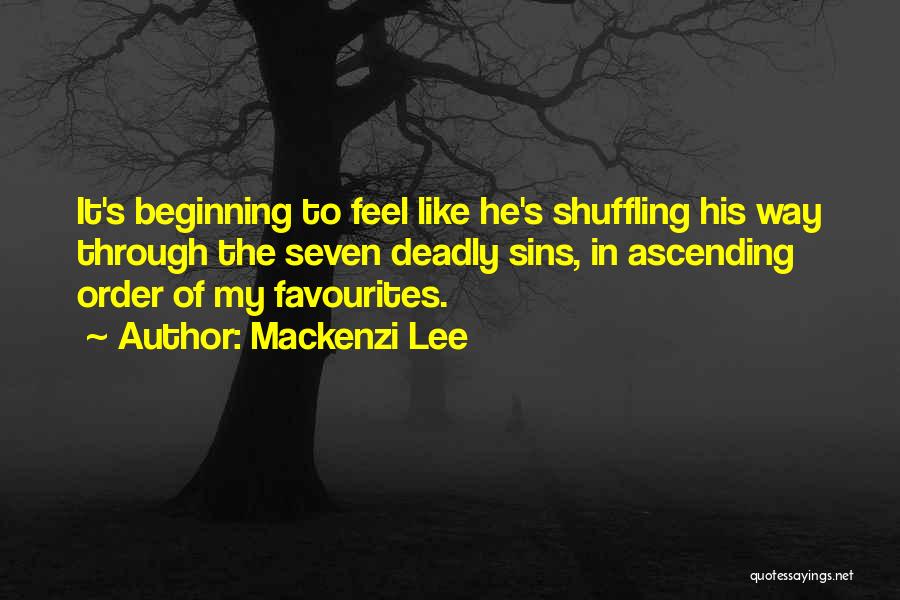 Most Favourites Quotes By Mackenzi Lee