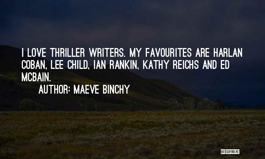 Most Favourites Quotes By Maeve Binchy
