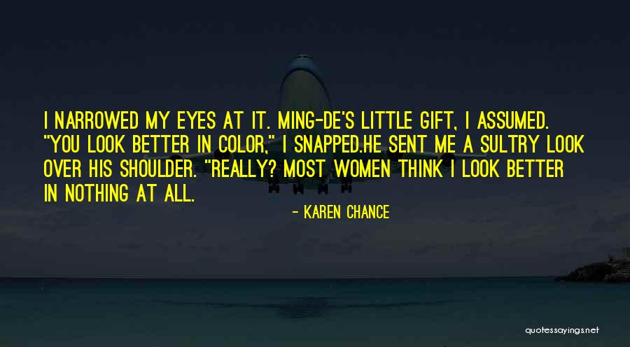 Most Flirting Quotes By Karen Chance Most Flirting Quotes By Karen Chance
