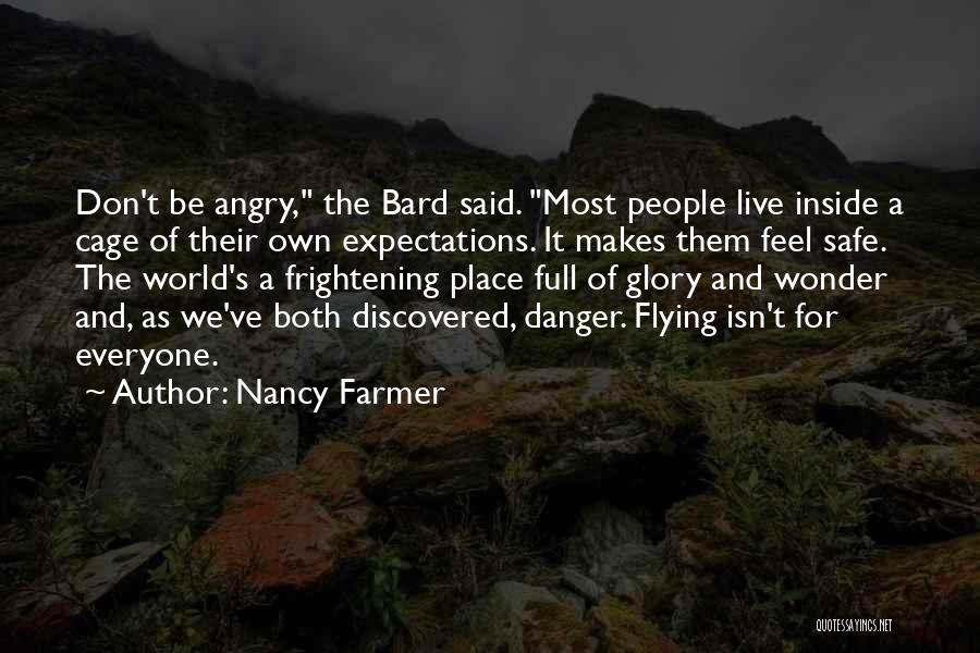 Most Frightening Quotes By Nancy Farmer