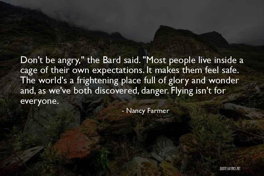 Most Frightening Quotes By Nancy Farmer