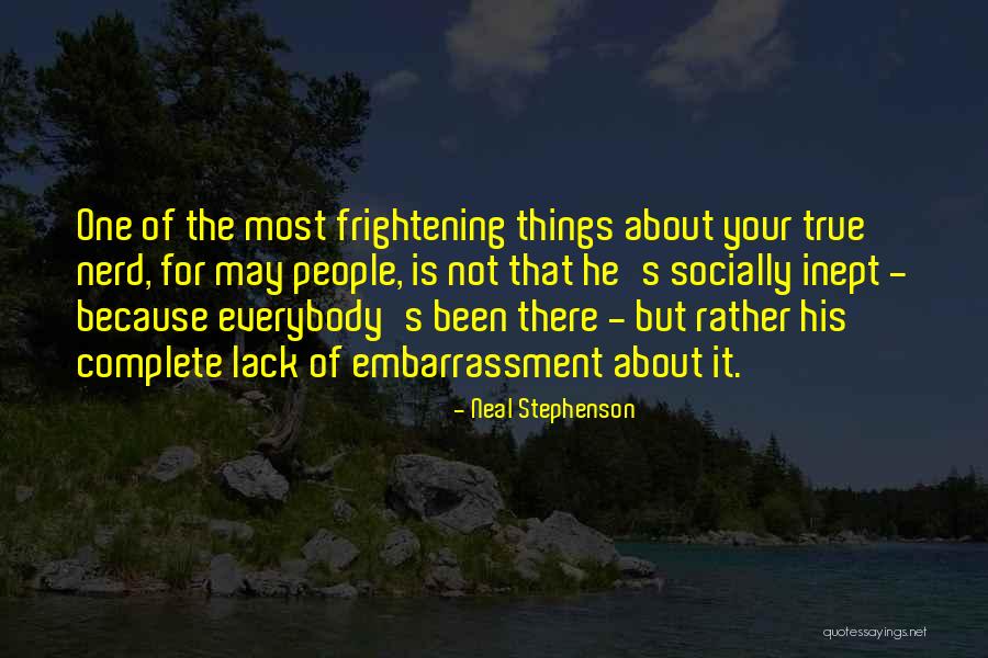 Most Frightening Quotes By Neal Stephenson