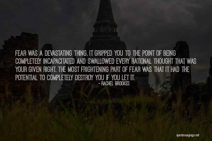 Most Frightening Quotes By Rachel Brookes