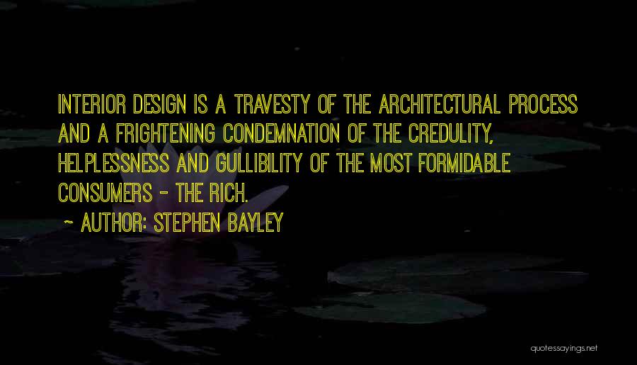 Most Frightening Quotes By Stephen Bayley