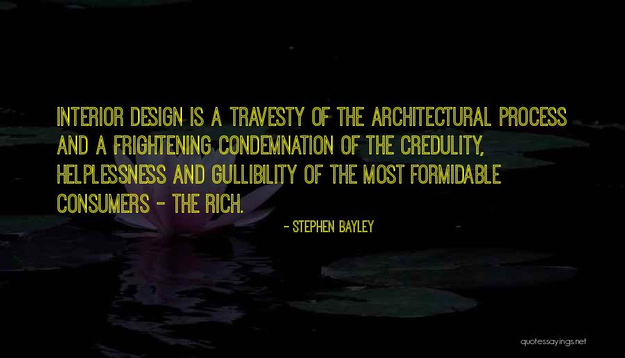 Most Frightening Quotes By Stephen Bayley