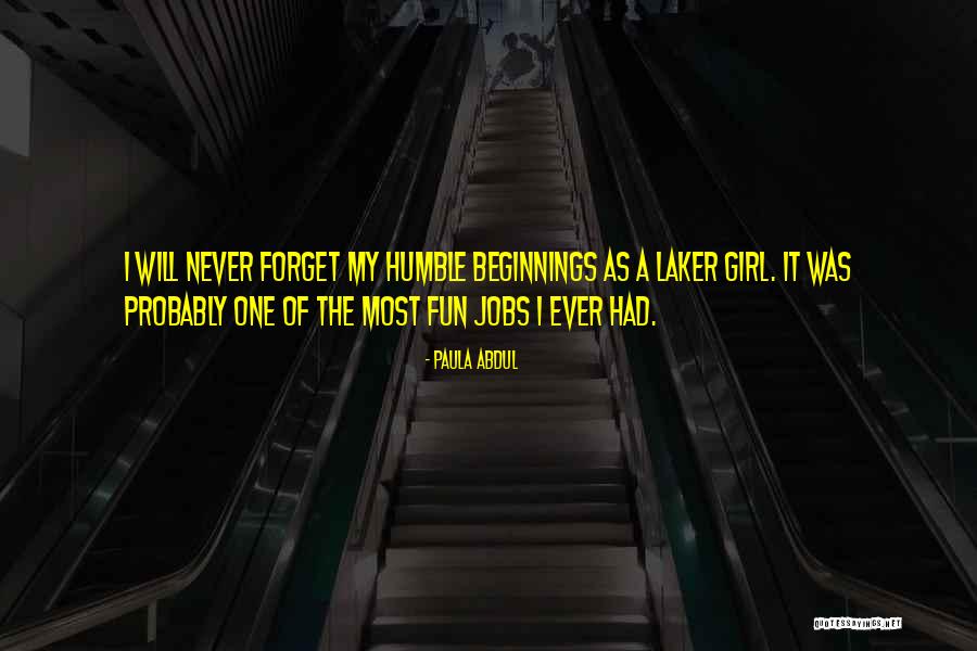 Most Fun Ever Quotes By Paula Abdul Most Fun Ever Quotes By Paula Abdul
