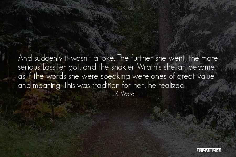 Most Funny New Year Quotes By J.R. Ward Most Funny New Year Quotes By J.R. Ward