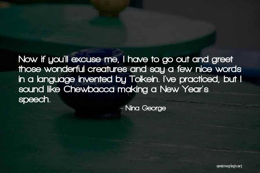 Most Funny New Year Quotes By Nina George Most Funny New Year Quotes By Nina George