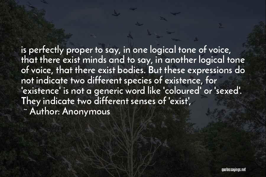 Most Generic Quotes By Anonymous